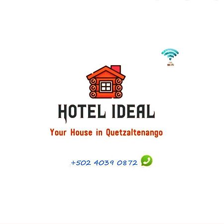 Hotel Ideal, Your House In Quetzaltenango Extérieur photo